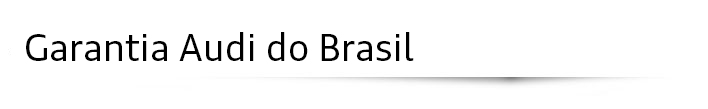 Garantia Audi do Brasil